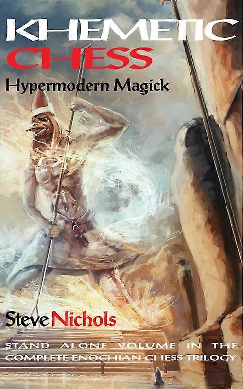 Khemetic Chess Hypermodern Magick