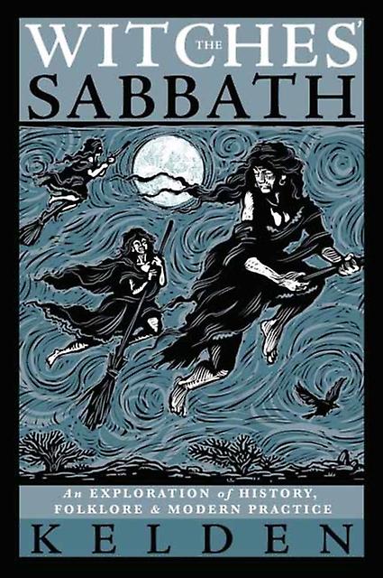 Witches Sabbaththe by Kelden Paperback