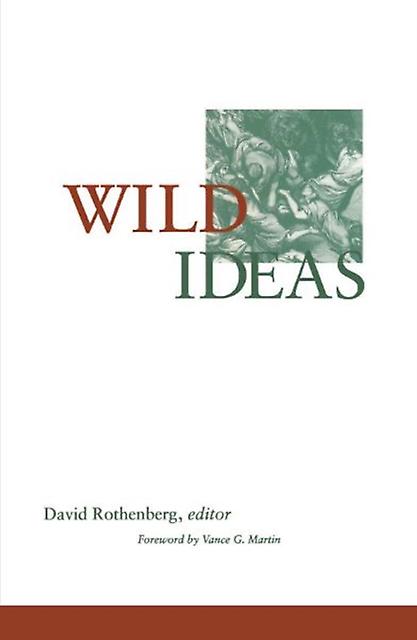 Wild Ideas by David Rothenberg Paperback Book