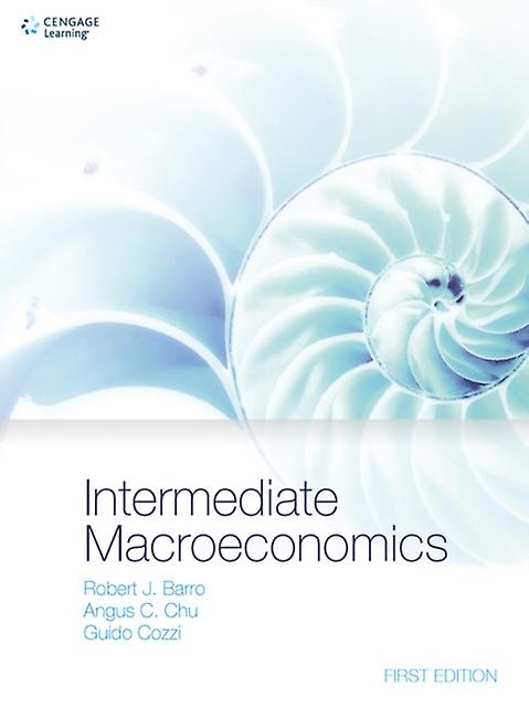 Intermediate Macroeconomics by Cozzi & Guido University of St. Gallen & Switzerland Paperback
