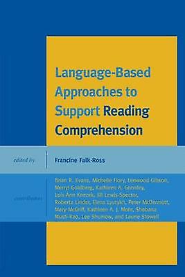 Languagebased Approaches To Support Reading Comprehension Paperback Book