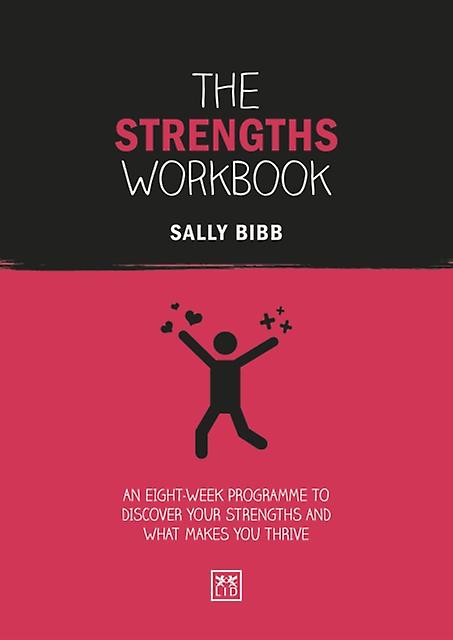 The Strengths Workbook by Sally Bibb Paperback Book