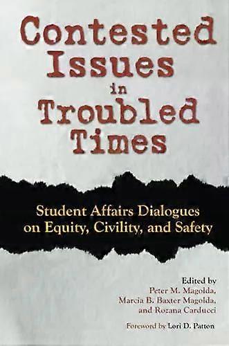 Contested Issues In Troubled Times Paperback
