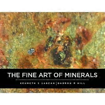 Fine Art Of Minerals - Darron Hill