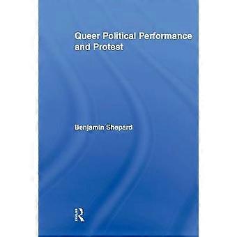 Queere politische Performance und Protest