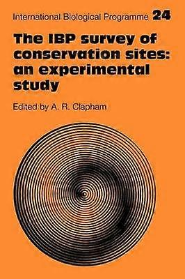 The IBP Survey of Conservation Sites: An Experimental Study