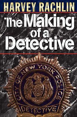 The Making of a Detective