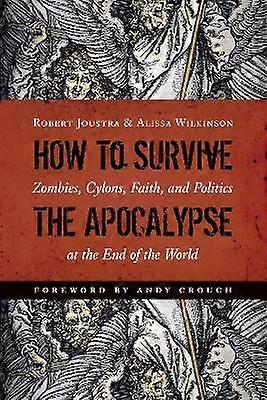 How to Survive the Apocalypse