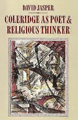Coleridge as Poet and Religious Thinker