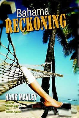 Bahama Reckoning