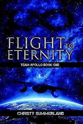 Flight to Eternity