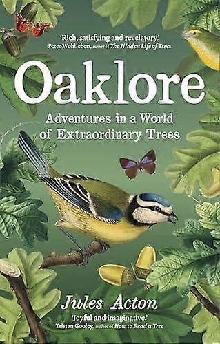 Oaklore by Jules Acton Paperback
