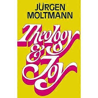 Theology And Joy - Juergen Moltmann - Paperback - en Book