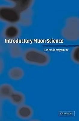 Introductory Muon Science