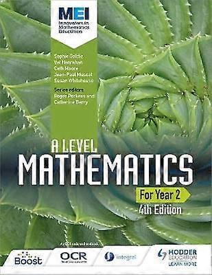 MEI A Level Mathematics Year 2 4th Edition