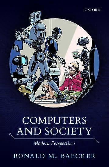Computers and Society: Modern Perspectives