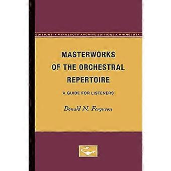 Mesterverk av orkesterrepertoaret: en guide for lyttere
