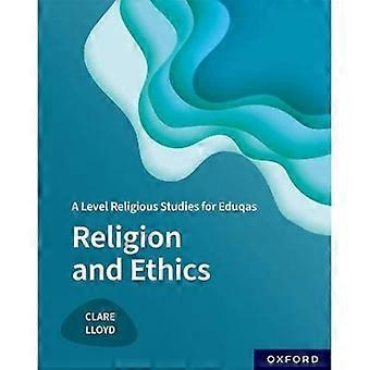 Studi religiosi di livello A per Eduqas: religione ed etica (A Level Religious Studies for Eduqas)