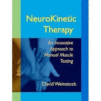 Neurokinetic Therapy: Innovatiivinen lähestymistapa käsikirja lihas testaus