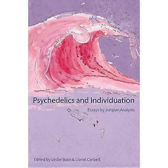 Psykedeliske stoffer og individuation: Essays af jungianske analytikere