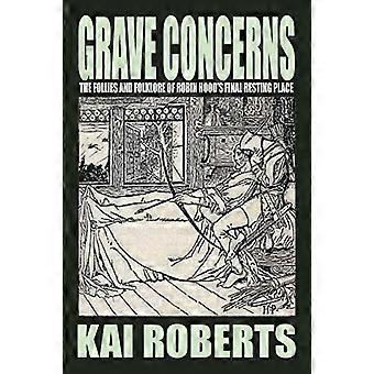Grave Concerns