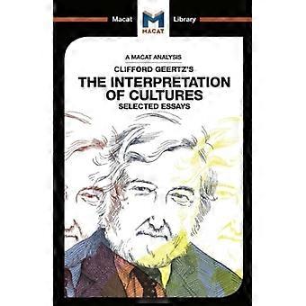 Fortolkning af kulturer (den Macat bibliotek)