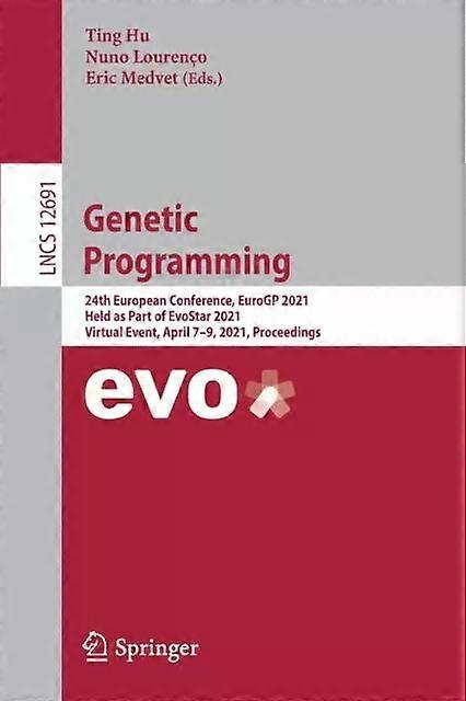 Genetic Programming 24th European Conference Eurogp 2021 Held As Part Of E - Springer Nature B.V - Paperback - English Book - Network hardware