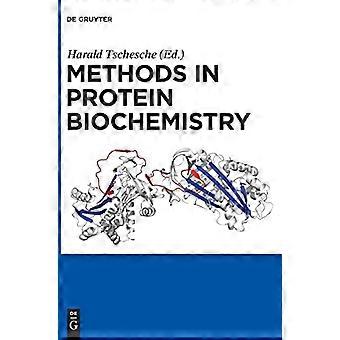 Methods in Protein Biochemistry