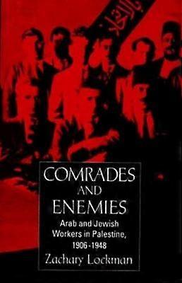 Comrades and Enemies