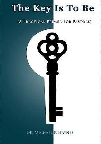 The key is to be