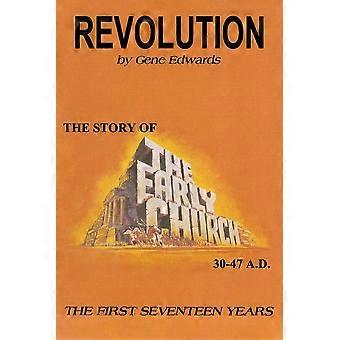 Revolution the story of the early church