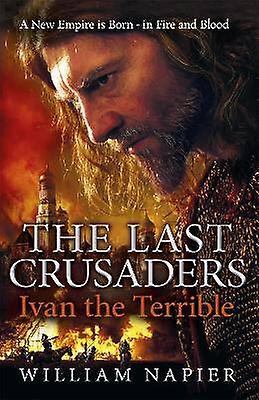 The Last Crusaders: Ivan the Terrible