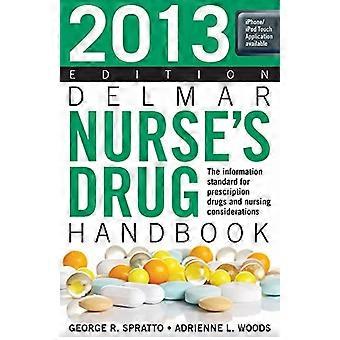 De Delmar Nurse Drug handboek 2013