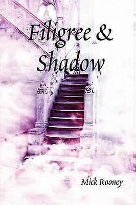 Filigree & Shadow