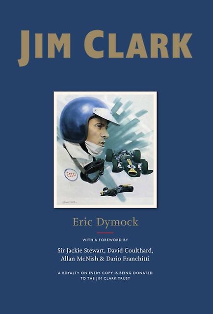 Jim Clark by Eric Dymock Paperback Book