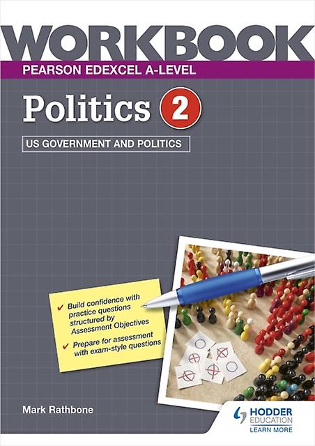 Pearson Edexcel Alevel Politics Workbook 2 Us Government And Politics by Mark Rathbone Paperback Book