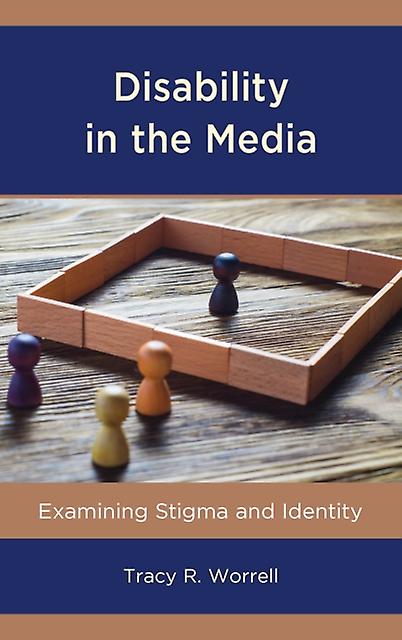 Disability In The Media by Tracy R. Worrell Paperback Book