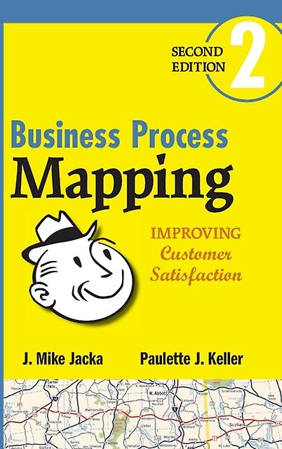 Business Process Mapping - J. Mike Jacka