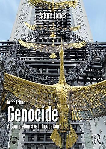 Genocide A Comprehensive Introduction - Adam Jones