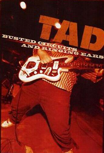 Tad Busted Circuits and Ringing Ears DVD cert E NEW - Region 2