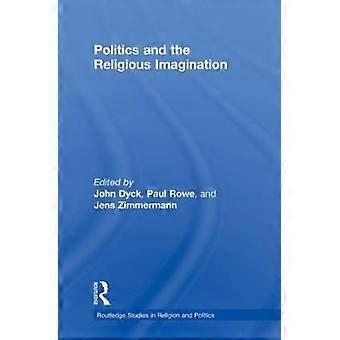 Politik und religiöse Vorstellungskraft
