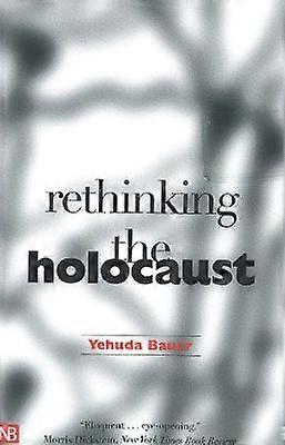Rethinking the Holocaust