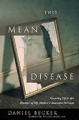 This Mean Disease