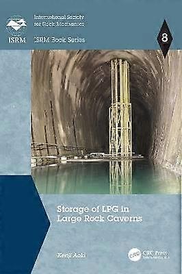 Storage of LPG in Large Rock Caverns