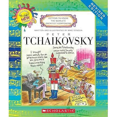 Peter Tchaikovsky (Revised Edition) (Getting to Know the World's Greatest Composers) (Library Edition)