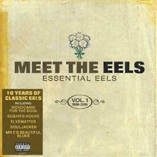 Eels Meet the Eels Essential Eels 1996 - 2006 Vol. 1 CD (2008)