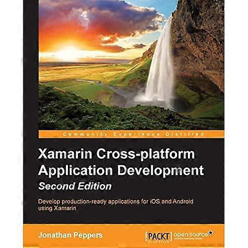 Xamarin Cross-Platform Application Development - Second Edition