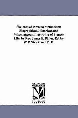 Schetsen van het westerse methodisme
