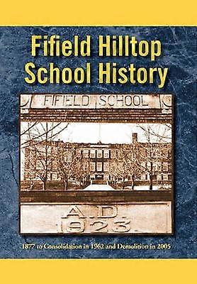 Fifield Hilltop School Historia