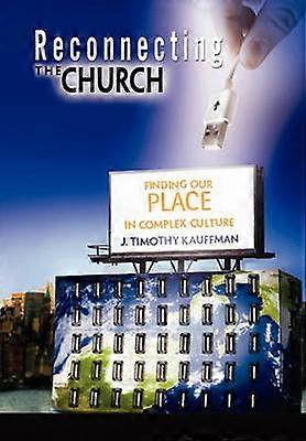 Reconnecting the Church